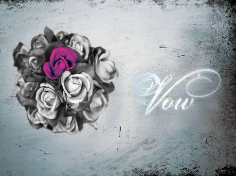 Current sermon series "The Vow"